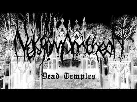 Nekromantheon - Dead Temples - LIVE FROM THE CITY OF DIS - February 26th MMXXI