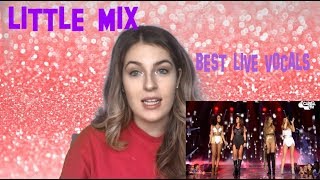 Little Mix "Best Live Vocals" - REACTION