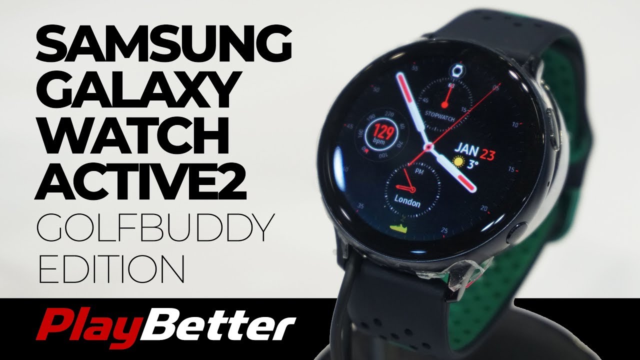 Best Samsung Galaxy Watch Active 2 (Golf Edition) Review