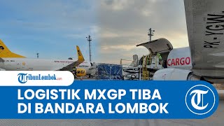 Pasokan Logistik MXGP Samota-Sumbawa 2022 Mulai Tiba di Bandara Lombok, Pembalap Segera Menyusul