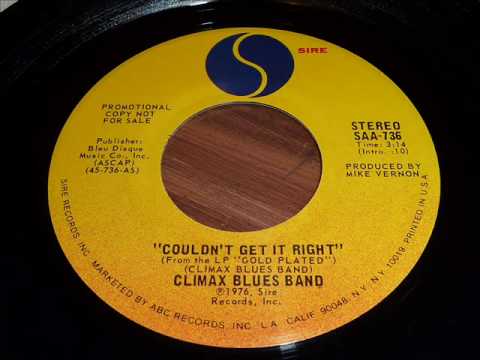 Climax Blues Band "Couldn't Get It Right" 45rpm