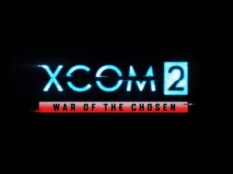 XCOM 2: War of the Chosen- Playthrough Part 13- The Warlock's Stronghold