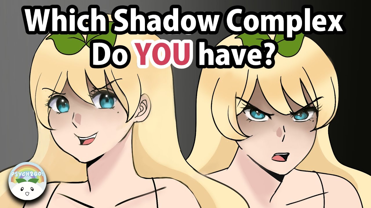 Which Shadow Complex Do YOU Have? (Self-Test)