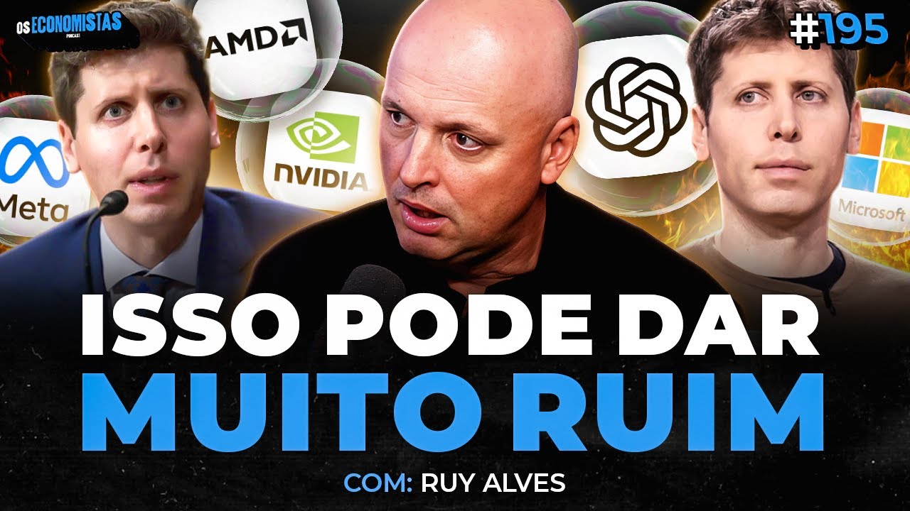 INTELIGÊNCIA ARTIFICIAL É UMA BOLHA? GESTOR DA BOLSA ALERTA (Ruy Alves - Kinea) | Os Economistas 194