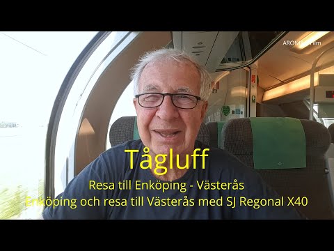 2021-06-18 TÅGLUFF Resa till Enköping - Västerås - Enköping och resa till Västerås med SJ Regional