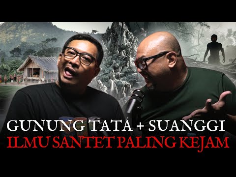 Gunung Tata + Suanggi = Ilmu Santet Paling Kejam | #kimata #podcasthorror #suanggi