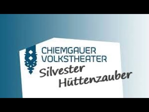 Chiemgauer Volkstheater 📺 Folge 93 📺 Silvester Hüttenzauber 2002