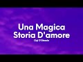 Gigi D'Alessio - Una magica storia d'amore (Testo/Lyrics)