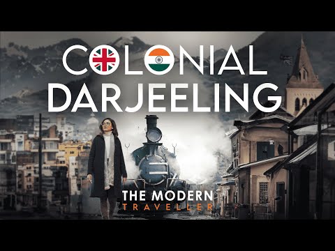 This is why the British LOVED Darjeeling - India's first Colonial Hill Station