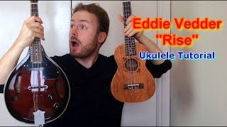 Rise - Eddie Vedder (Ukulele Tutorial)