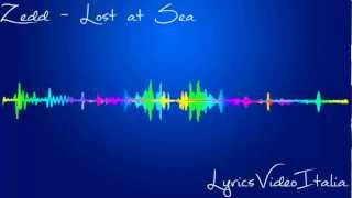 Zedd - Lost at sea HD 1080p