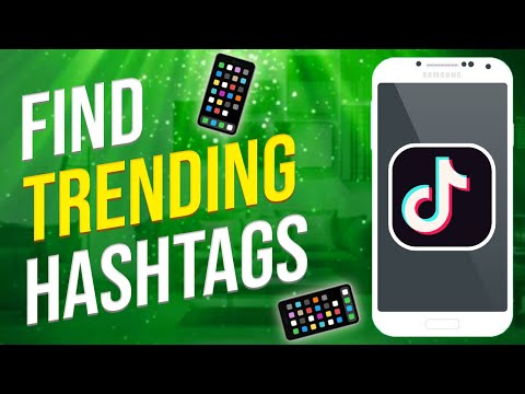 How To Find Trending Hashtags On TikTok (2022)