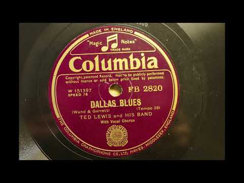 TED LEWIS and HIS BAND vFW  { Dallas Blues }  1931.