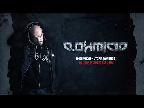 D-ohmicyd - Utopia [AMR001]