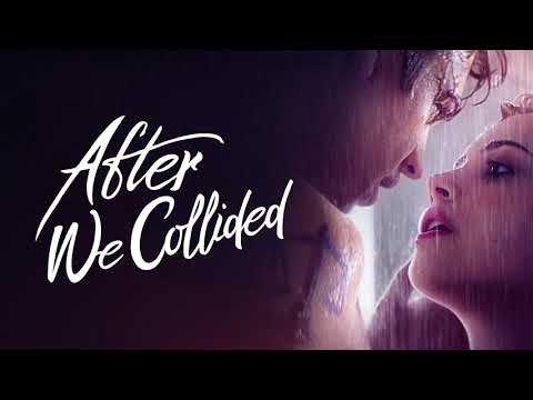 After We Collided  Soundtrack / Maxchalant - Forbidden Love