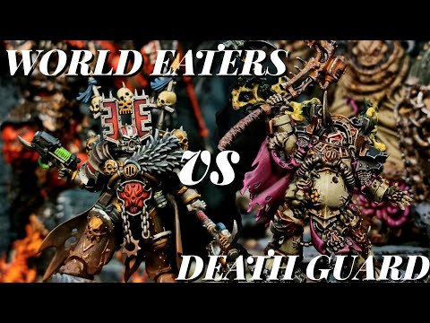 WORLD EATERS Vs DEATH GUARD. *New Codexes clash* 2,000 points Warhammer 40k Battle Report.