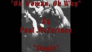 &quot;Oh Woman, Oh Why&quot; By Paul McCartney