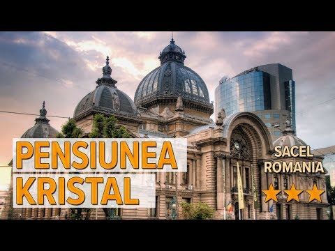 Pensiunea Kristal hotel review | Hotels in Sacel | Romanian Hotels