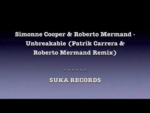 Roberto Mermand & Simonne Cooper - Unbreakable (MUUI & Roberto Mermand Remix)