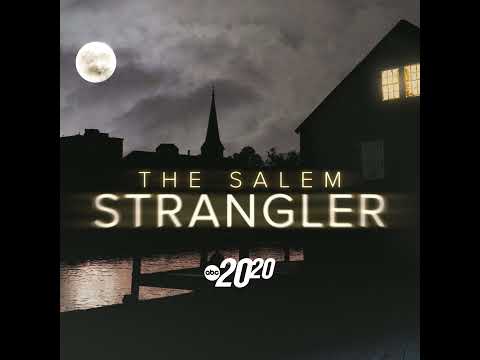 The Salem Strangler