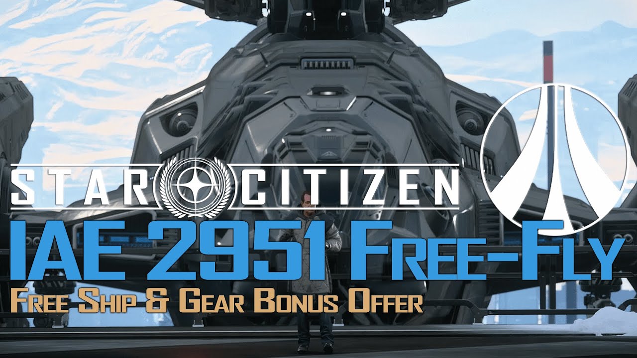 Star Citizen - FREE TO PLAY & FREE SHIP - 2951 Intergalactic Aerospace Expo