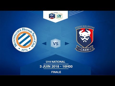 Finale U19 National I MHSC / SM Caen  - Dimanche 3 Juin à 16h00
