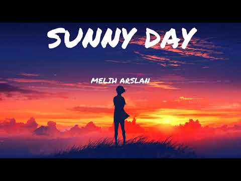 Melih Arslan - Sunny Days