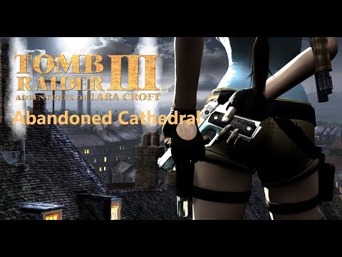 Tomb Raider Templars Secret beta - Abandoned Cathedral