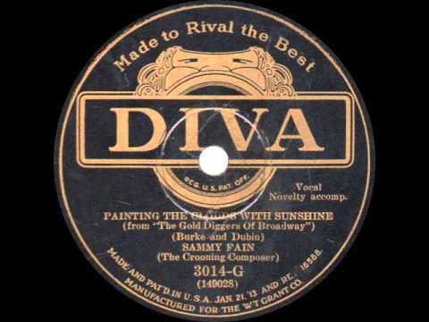 Sammy Fain - Painting the Clouds With Sunshine - 1929