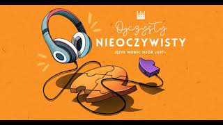Ojczysty nieoczywisty. Język wobec osób LGBT+