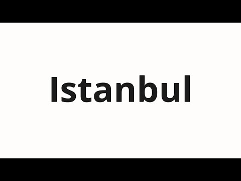 How to pronounce Istanbul