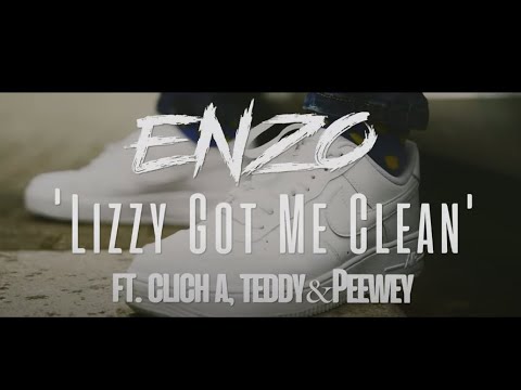 Enzo Westside - Lizzy Got Me Clean ft. Clich-A, Teddy & Pweey [Official Music Video]