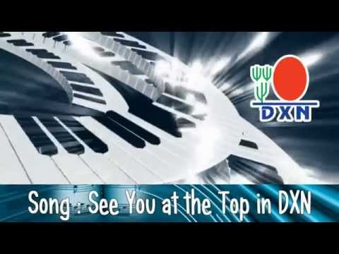 Canción 'Nos vemos en la cima de DXN' version 1 con letra