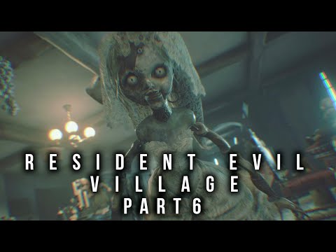 RESIDENT EVIL 8 VILLAGE PS5 Gameplay Walkthrough Part 6 4K 60FPS No Commentary