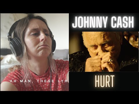 Reaction to Johnny Cash Hurt