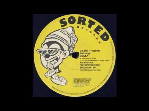Joe T. Vanelli Feat. Csilla ‎– Play With The Voice In Germany (Paul van Dyk Mix) - 1994