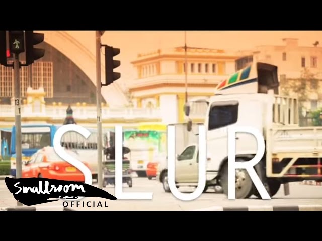 เซโรงัง - SLUR