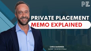 Private Placement Memo Explained?