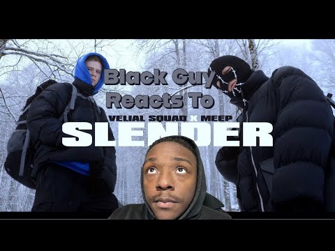 Black Guy Reacts To VELIAL SQUAD, MEEP - SLENDER