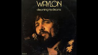 Waylon Jennings &quot;I&#39;ve Been a Long Time Leaving (But I&#39;ll Be a Long Time Gone)&quot;