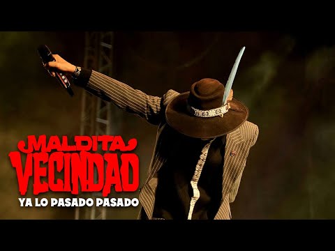 Maldita Vecindad - Ya lo pasado, pasado (Video Oficial)