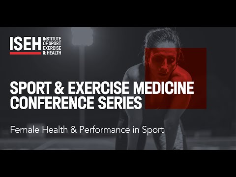 ISEH Female Health & Performance in Sport Virtual Conference