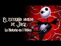 El Extraño Mundo De Jack La Historia En 1 Video