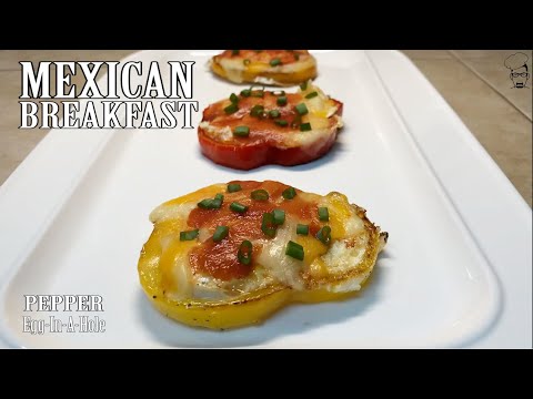 Mexican Breakfast | Bell Pepper Egg In A Hole | COOK - Don't Be Lazy