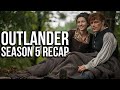 OUTLANDER Season 5 Recap | Must Watch Before Season 6 | Starz Series Explained