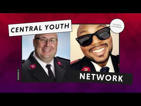 The Battle Line Podcast: Episode 08. Central Youth Network