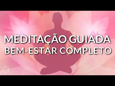GUIDED MEDITATION: COMPLETE WELL-BEING (INNER HARMONY)