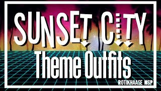 Sunset City Theme Outfits ♥