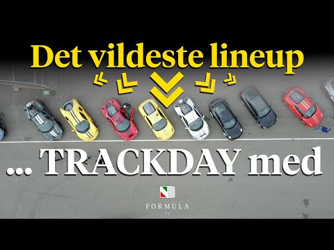 WOW, bare WOW! Kom med til den vildeste trackday med ALT fra øverste hylde