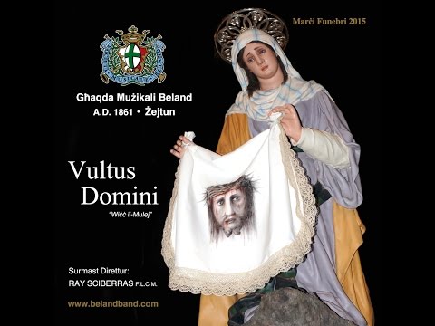 (8) Marċi Funebri 2015 - Vultus Domini - Soċjeta` Mużikali Beland A.D. 1861